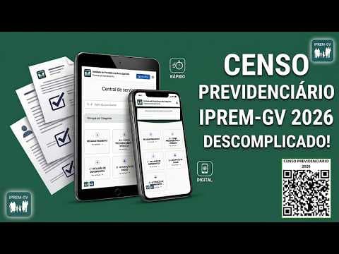 Como Realizar o Censo Previdenciário IPREM-GV 2026?